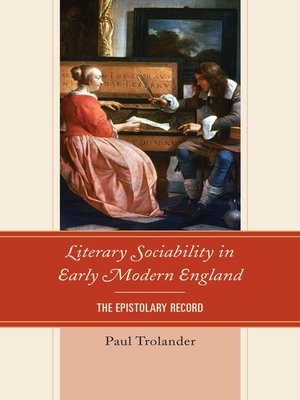 cover image of Literary Sociability in Early Modern England